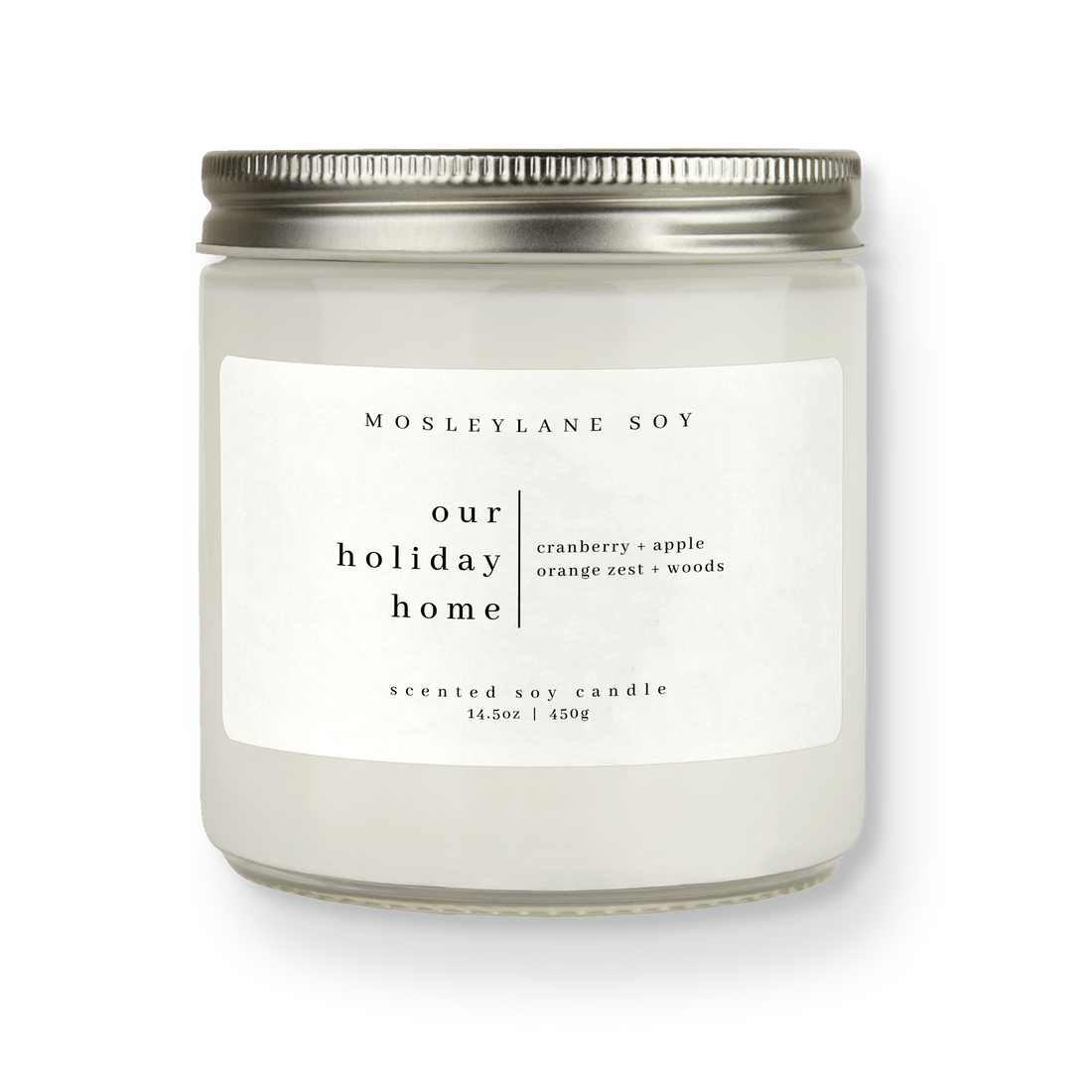 Our Holiday Home · Studio Soy Candle